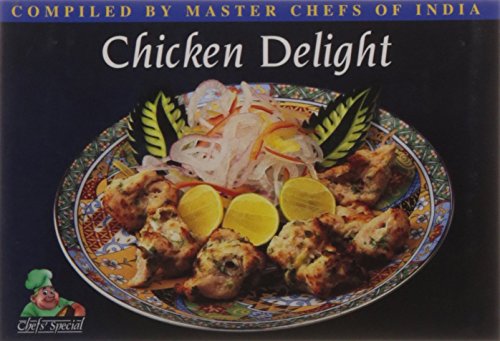 9788174360724: Chicken Delight (Chefs Special)