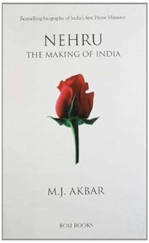 Stock image for Nehru: The Making of India for sale by WorldofBooks