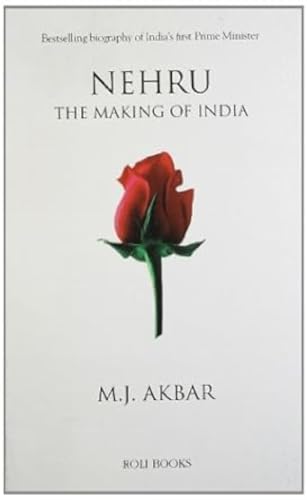 9788174362056: Nehru: The Making of India