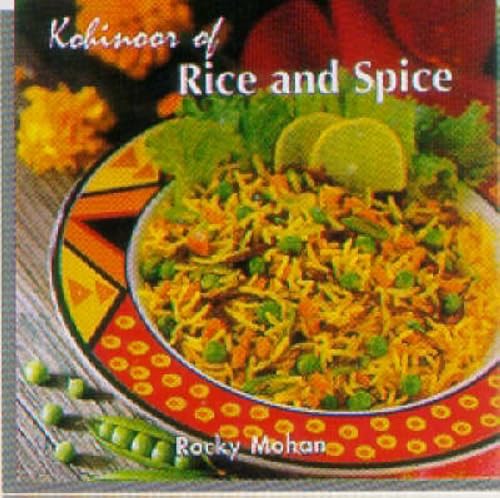 9788174362544: Kohinoor of Rice and Spice