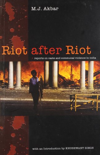 Stock image for Riot After Riot: Reports on Caste and Communal Violence in India for sale by ThriftBooks-Atlanta