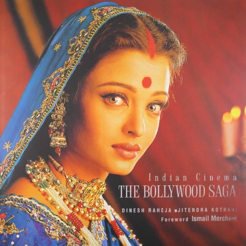 Stock image for The Bollywood Saga: Indian Cinema for sale by HPB-Ruby