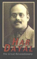 Stock image for Har Dayal: The Great Revolutionary [Mar 30, 2008] Paul, Jaiwant E. for sale by dsmbooks