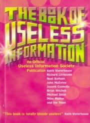 Stock image for The Book of Useless Information for sale by ThriftBooks-Dallas
