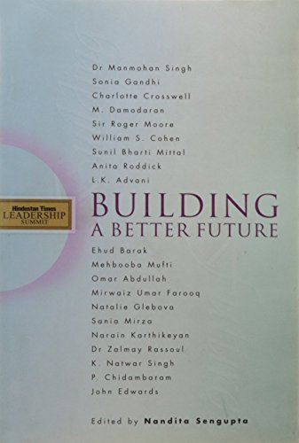 Stock image for Building A Better Future for sale by Books in my Basket