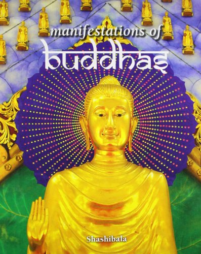 9788174364579: Manifestations of Buddhas (Roli)