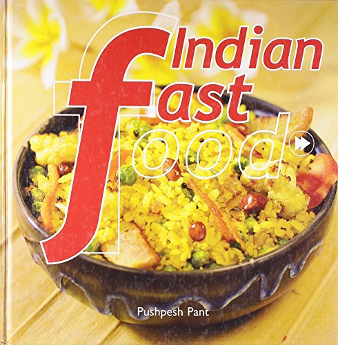 Stock image for Indian Fast Food for sale by ThriftBooks-Atlanta