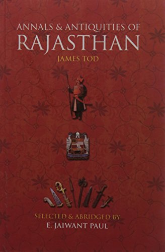 Stock image for Annals & Antiquities of Rajasthan [Dec 01, 2008] James Tod for sale by GF Books, Inc.