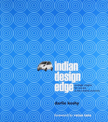 9788174366702: Indian Design Edge: Strategic Insights for Success in the Creative Economy