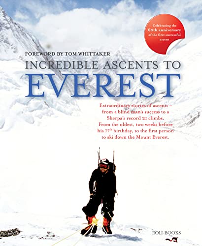 9788174367624: Incredible Ascents to Everest