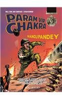 Stock image for Param Vir Chakra: Manoj Pandey for sale by Books in my Basket