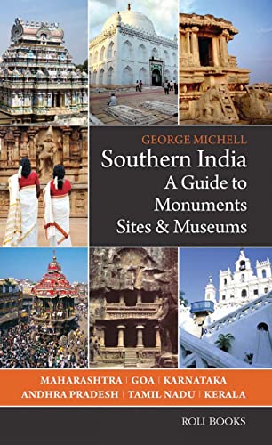9788174369208: Southern India: A Guide to Monuments Sites & Museums [Idioma Ingls]