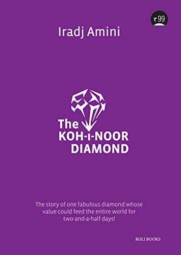 Stock image for The Koh-I-Noor Diamond for sale by Books Puddle