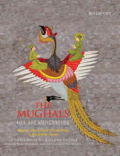 Beispielbild fr The Mughals: Life, Art and Culture: Mughal Manuscripts and Paintings in the British Library zum Verkauf von ThriftBooks-Dallas