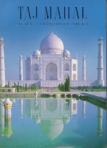 Stock image for Taj Mahal, Agra, Fatehpur Sikri for sale by Wonder Book