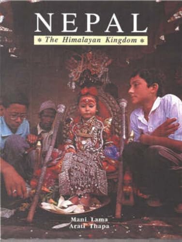 Beispielbild fr Nepal: The Himalayan Kingdom zum Verkauf von HPB-Diamond
