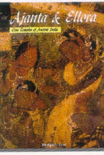 Stock image for Ajanta and Ellora Cave Temples of Ancient India for sale by Rain Dog Books