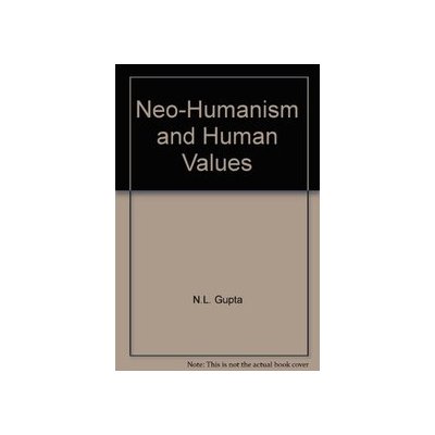 Stock image for Neo-Humanism and Human Values for sale by Majestic Books