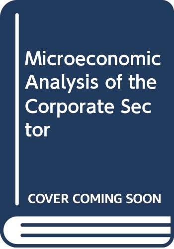 Stock image for Microeconomic Analysis of the Corporate Sector for sale by PBShop.store US