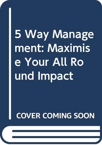 9788174462374: 5 Way Management: Maximise Your All Round Impact