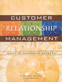 9788174463210: Customer Relationship Management: A Key to Corporate Success