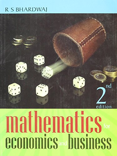 9788174464507: Mathematics for Economic and Business