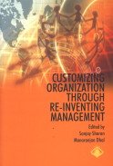 9788174464675: Customizing Organization Through Re-inventing Management