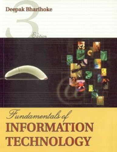 Fundamentals of Information Technology (Third Edition)