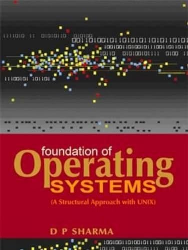 Beispielbild fr Foundation of Operating Systems zum Verkauf von Books in my Basket