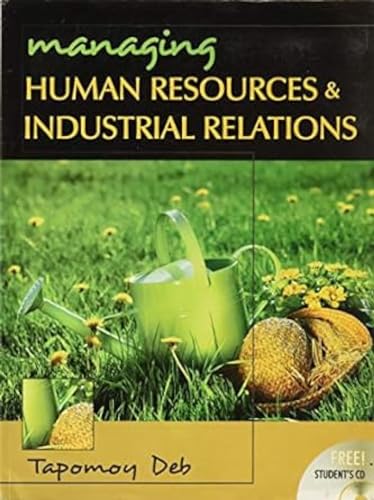 Stock image for Managing Human Resources and Industrial Relations for sale by Books in my Basket