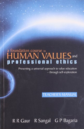 Imagen de archivo de A Foundation Course in Human Values and Professional Ethics Teacher Mannual a la venta por Books in my Basket