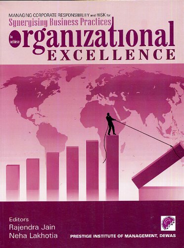 Stock image for Managing Corporate Responsibility and Risk for Synergising Business Pract. to Achieve Organizational Excellence for sale by Books in my Basket