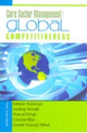 Stock image for Core Sector Management for Global Competitiveness for sale by Books in my Basket
