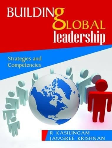 9788174468895: Building Global Leadership: Strategies and Compentencies
