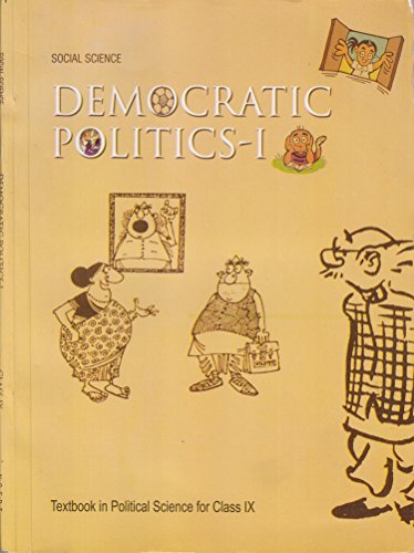 Stock image for Democratic Politics Class IX for sale by Books Puddle