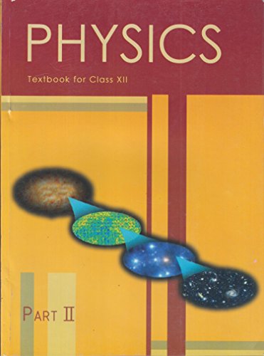 Stock image for Physics Part 2 Textbook for Class 12th for sale by Books Puddle