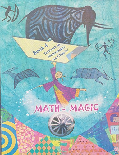 9788174506986: Math Magic - Textbook in Mathematics for Class - 4 - 425