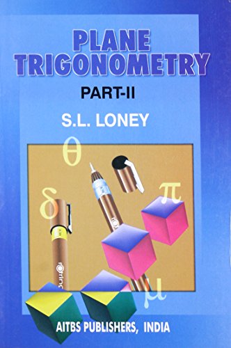 Imagen de archivo de Plane Trigonometry, Part II a la venta por Irish Booksellers
