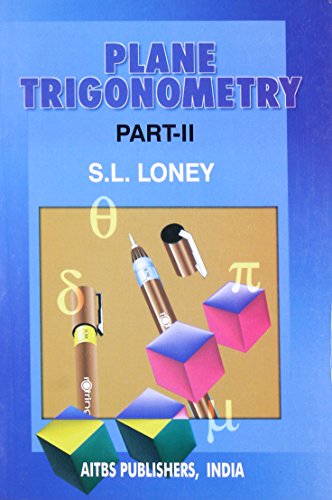 Stock image for Plane Trigonometry, Part II for sale by Irish Booksellers