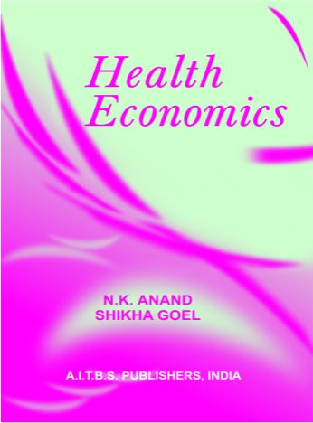 9788174733771: HEALTH ECONOMICS [Paperback]