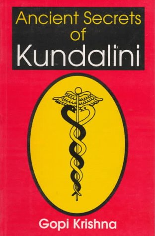 Stock image for Ancient Secrets of Kundalini for sale by Front Cover Books