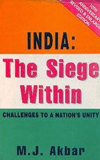 Beispielbild fr India: The Siege within - Challenges to a Nations Unity zum Verkauf von Reuseabook
