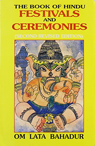 Beispielbild fr The Book of Hindu Festivals and Ceremonies zum Verkauf von WorldofBooks