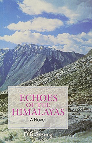 Stock image for Echoes of the Himalayas for sale by Shalimar Books