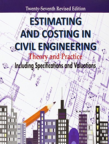 Estimating and Costing in Civil Engineering Theory and Practice