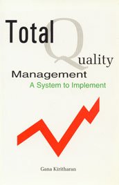 Beispielbild fr Total Quality Management: A System to Implement zum Verkauf von medimops