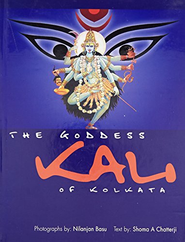 Stock image for Goddess Kali of Kolkata for sale by SecondSale