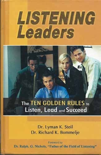 9788174765673: Listening Leaders (The Ten Golden Rules to Listen, Lead and Succeed)