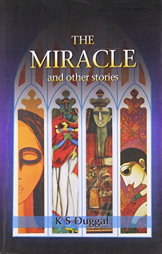 The Miracle and other Stories (9788174765864) by K.S. Duggal