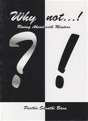Stock image for Why Not-! for sale by Majestic Books